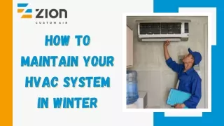 How to Maintain Your HVAC System in Winter
