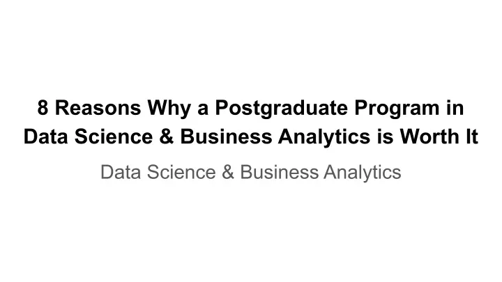 8 reasons why a postgraduate program in data