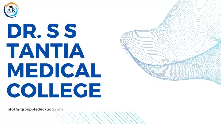 dr s s tantia medical college