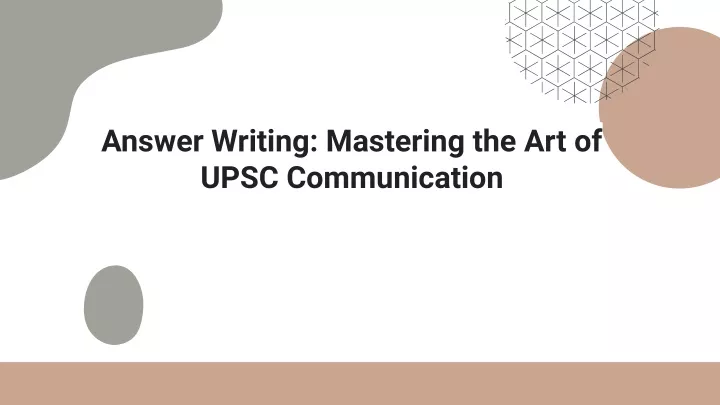 answer writing mastering the art of upsc