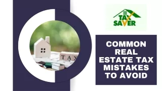 Common Real Estate Tax Mistakes to Avoid