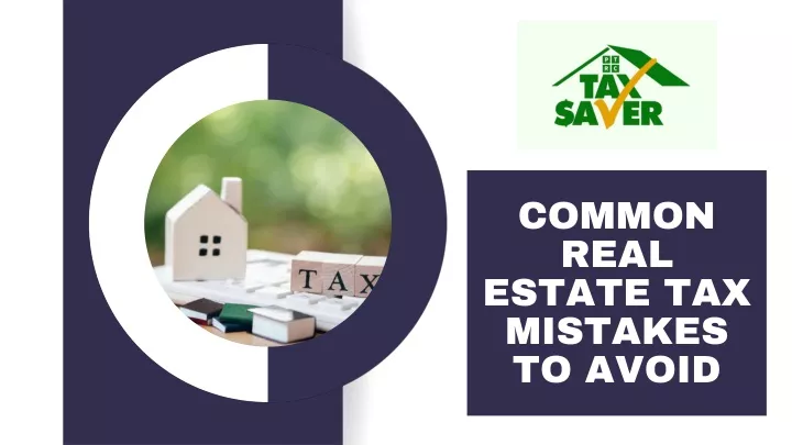 common real estate tax mistakes to avoid