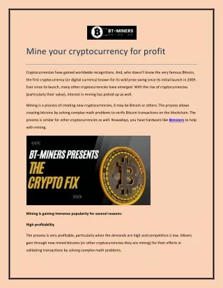 Mine your cryptocurrency for profit