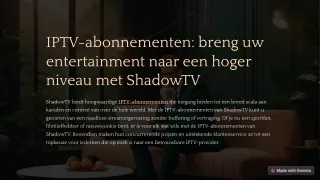 IPTV-abonnementen breng uw entertainment naar een hoger niveau met ShadowTV