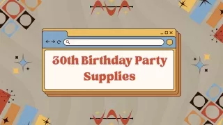 30th Birthday Party Supplies