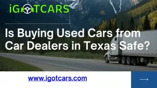 Is Buying Used Cars from Car Dealers in Texas Safe