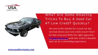 What Are Some Amazing Tricks To Buy A Used Car At Low Credit Quickly