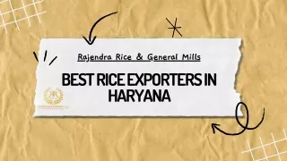 Rajendra Rice & General Mills: Leading Rice Exporters in India