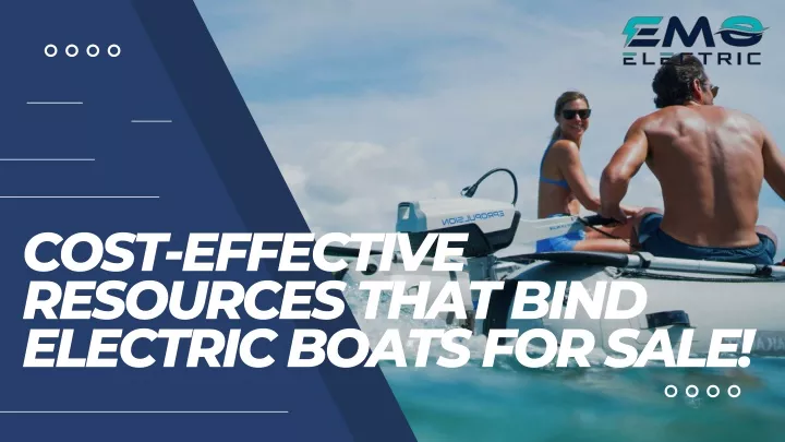 cost effective resources that bind electric boats