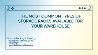 The Most Common Types of Storage Racks Available For Your Warehouse