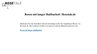 Rosen mit langer Haltbarkeit Rosetale.de