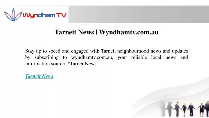 tarneit news wyndhamtv com au