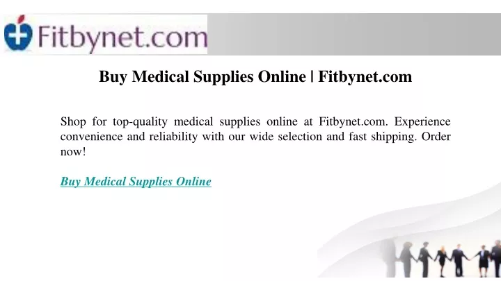 buy medical supplies online fitbynet com