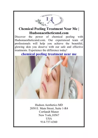 Chemical Peeling Treatment Near Me  Hudsonaestheticsmd.com