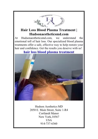 Hair Loss Blood Plasma Treatment  Hudsonaestheticsmd.com