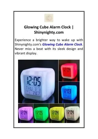 Glowing Cube Alarm Clock  Shinynighty.com