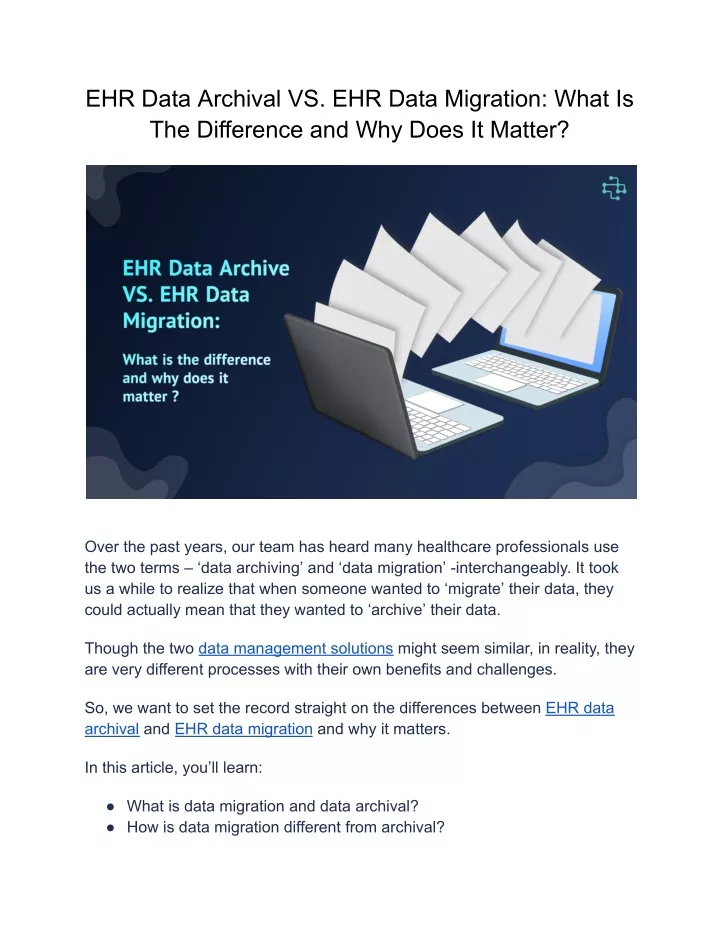 ehr data archival vs ehr data migration what