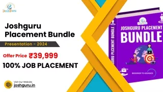 Joshguru Placement Bundle