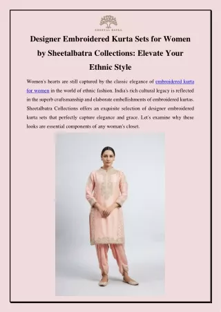 Designer Embroidered Kurta Sets for Women by Sheetalbatra Collections Elevate Your Ethnic Style