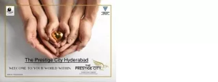 Grab Your Prestige City Hyderabad Brochure Now