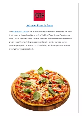 Extra $7 off - Adrianos Pizza & Pasta - Order now!!