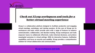 Check out XLeap workspaces and tools for a better virtual meeting experience
