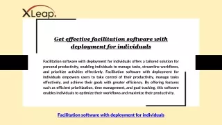 Get effective facilitation software with deployment for individuals