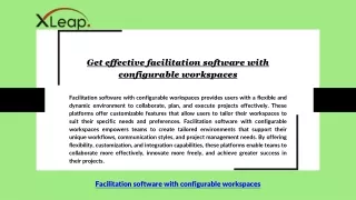 Get effective facilitation software with configurable workspaces