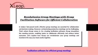 Revolutionize Group Meetings with XLeap Facilitation Software for Efficient Coll