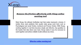 Remove the friction effectively with Xleap online meeting tool