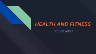 health and fitness in fitness world