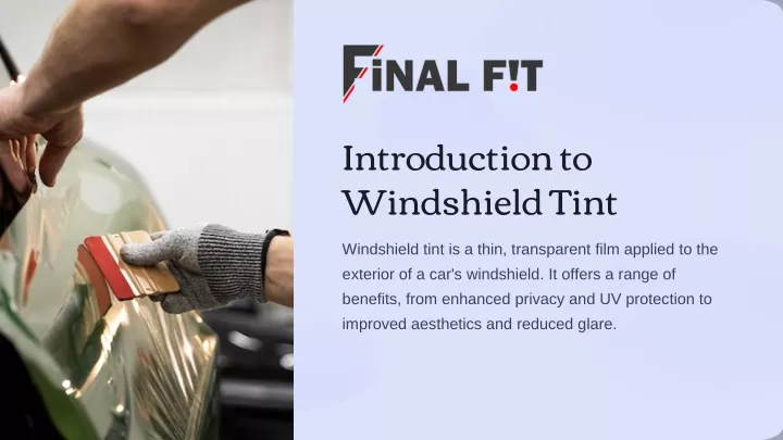 introduction to windshield tint