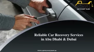 Reliable Car Recovery Services in Abu Dhabi & Dubai