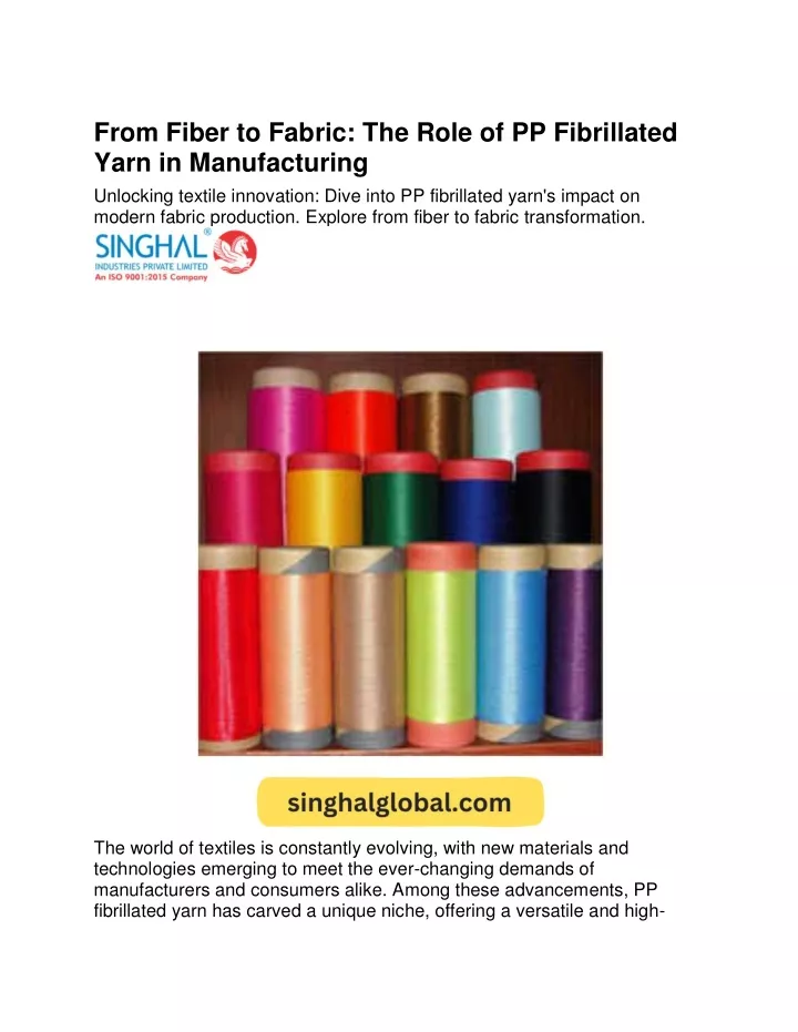 from fiber to fabric the role of pp fibrillated