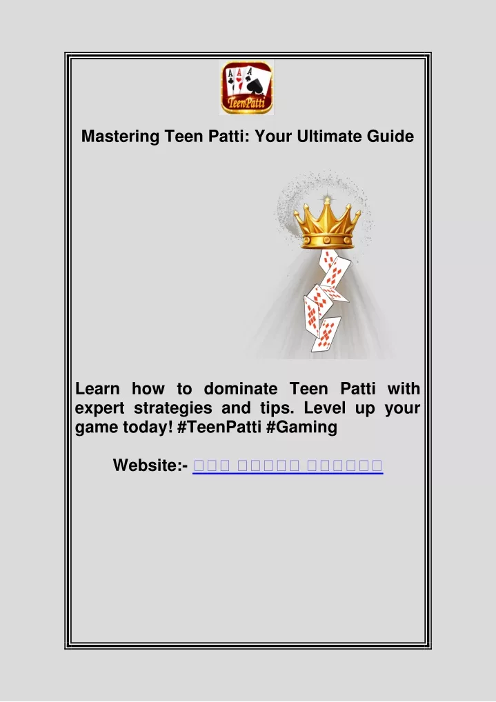 mastering teen patti your ultimate guide