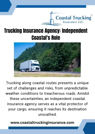 Trucking Insurance Agency Independent Coastal's Role