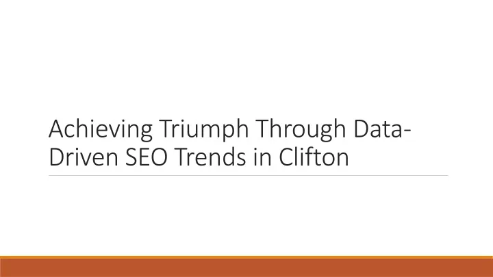 achieving triumph through data driven seo trends