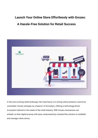 Launch Your Online Store Effortlessly with Grozeo_ A Hassle-Free Solution for Retail Success