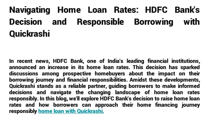 navigating home loan rates hdfc bank s decision and responsible borrowing with quickrashi