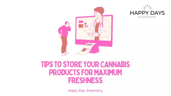 tips to store your cannabis products for maximum