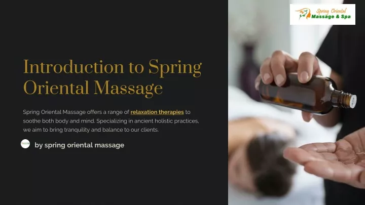 introduction to spring oriental massage