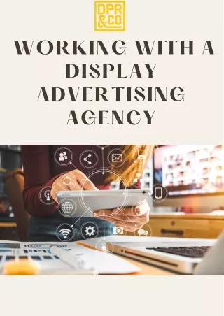 Tips for Working with a Display Advertising Agency