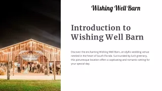 All-Inclusive Wedding Venues in South Florida Wishing Well Barn