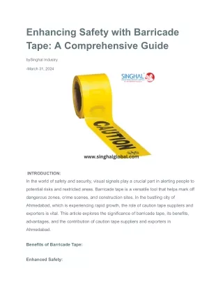 enhancing safety with barricade tape