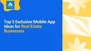 Top 5 Exclusive Mobile App Ideas