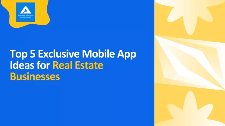 top 5 exclusive mobile app ideas for real estate
