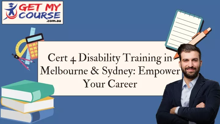 cert 4 disability training in melbourne sydney