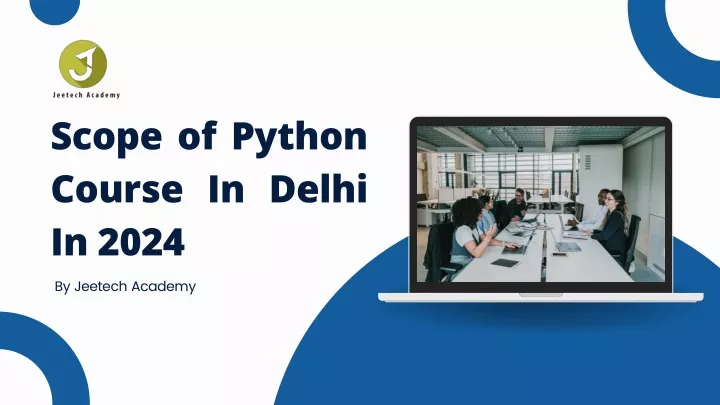 scope of python course in delhi in 2024