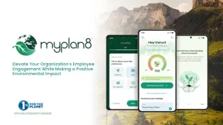 Myplan8 Employer platform is a Gamechanger