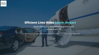 Efficient Limo Rides Austin Airport
